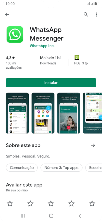 Pressione Instalar, e siga as indicações da tela para instalar o app. Pressione Instalar, e siga as indicações da tela para instalar o app.