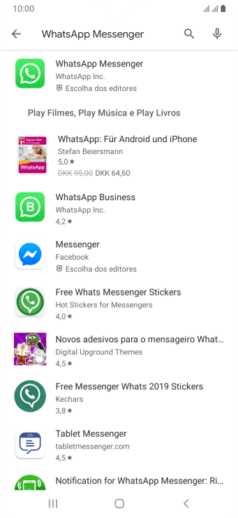 Pressione WhatsApp Messenger. Pressione WhatsApp Messenger.
