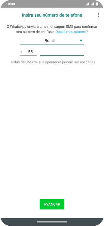 Pressione AVANÇAR. Aguarde até que o celular receba uma SMS para confirmar seu número de telefone. Pressione AVANÇAR. Aguarde até que o celular receba uma SMS para confirmar seu número de telefone.