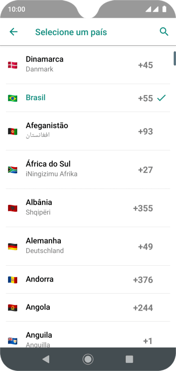 Pressione o país desejado. Pressione o país desejado.