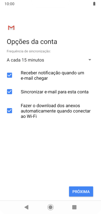 Se a tela mostrar essa imagem, sua conta foi reconhecida e configurada automaticamente. Siga as instruções da tela para inserir mais informações e finalizar a configuração. Se a tela mostrar essa imagem, sua conta foi reconhecida e configurada automaticamente. Siga as instruções da tela para inserir mais informações e finalizar a configuração.