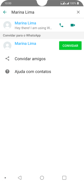 Pressione o ícone de chamada de voz para realizar uma chamada de voz para o contato. Pressione o ícone de chamada de voz para realizar uma chamada de voz para o contato.