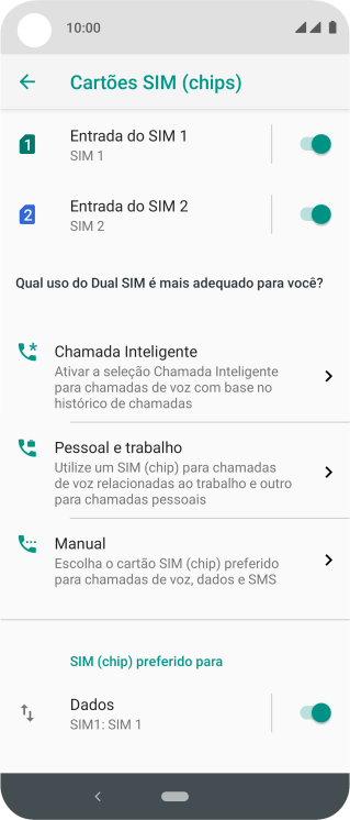 Pressione o indicador ao lado do chip desejado para ativar ou desativar o chip. Pressione o indicador ao lado do chip desejado para ativar ou desativar o chip.