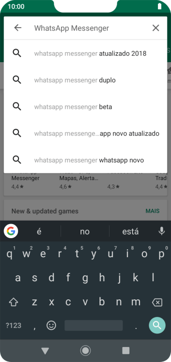 Digite WhatsApp, e pressione o ícone de busca. Digite WhatsApp, e pressione o ícone de busca.