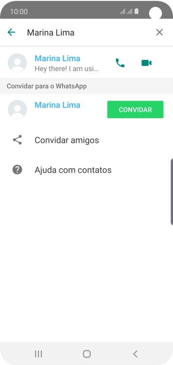 Pressione o ícone de chamada de voz para realizar uma chamada de voz para o contato. Pressione o ícone de chamada de voz para realizar uma chamada de voz para o contato.