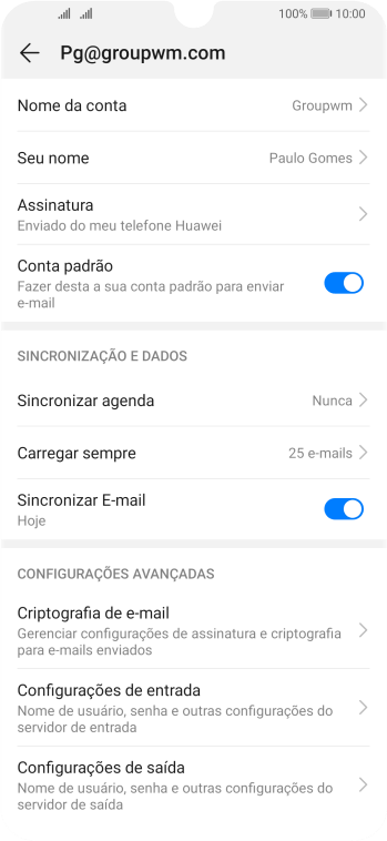 Pressione Nome da conta, e digite o nome da conta de e-mail. Pressione Nome da conta, e digite o nome da conta de e-mail.
