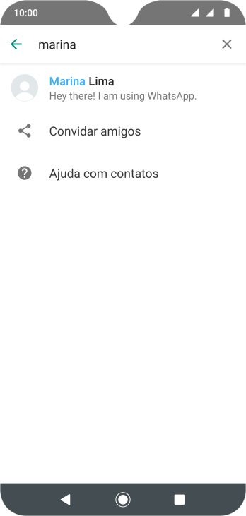 Pressione o contato desejado. Pressione o contato desejado.