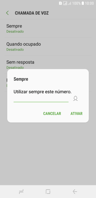 Digite o número desejado, e pressione ATIVAR. Digite o número desejado, e pressione ATIVAR.