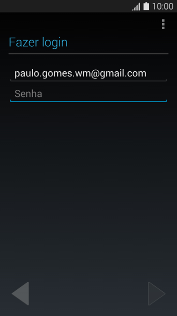 Pressione Senha e digite a senha da sua conta Google. Pressione Senha e digite a senha da sua conta Google.