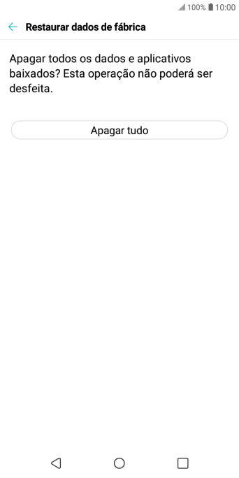 Pressione Apagar tudo. Pressione Apagar tudo.
