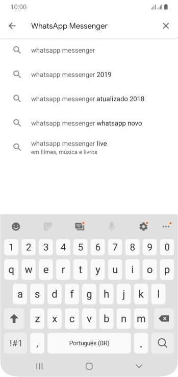 Digite WhatsApp Messenger, e pressione o ícone de busca. Digite WhatsApp Messenger, e pressione o ícone de busca.