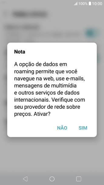Se você quiser ativar a função, deve pressionar SIM. Se você quiser ativar a função, deve pressionar SIM.