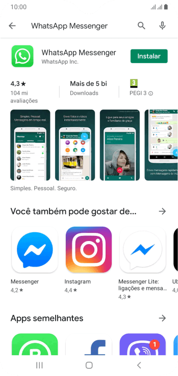 Pressione WhatsApp Messenger. Pressione WhatsApp Messenger.