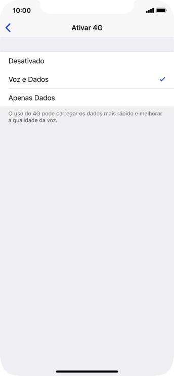 Se você quiser desativar o 4G, deve pressionar Desativado. Se você quiser desativar o 4G, deve pressionar Desativado.