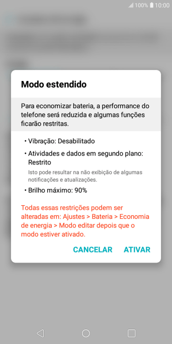 Pressione ATIVAR para ativar a função. Pressione ATIVAR para ativar a função.