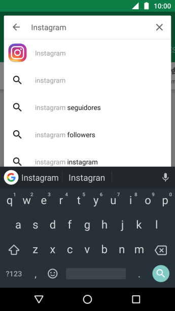 Digite Instagram e pressione o ícone de busca. Digite Instagram e pressione o ícone de busca.