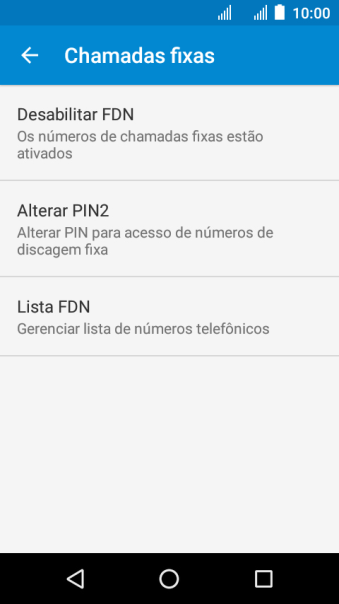Pressione Desabilitar FDN para desativar os números de discagem fixa. Pressione Desabilitar FDN para desativar os números de discagem fixa.