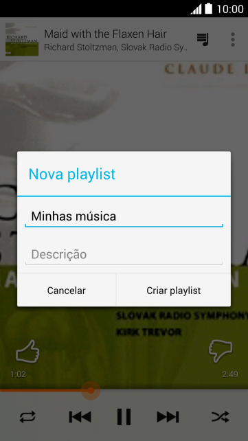 Digite o nome da lista de reprodução, e pressione Criar playlist. Digite o nome da lista de reprodução, e pressione Criar playlist.