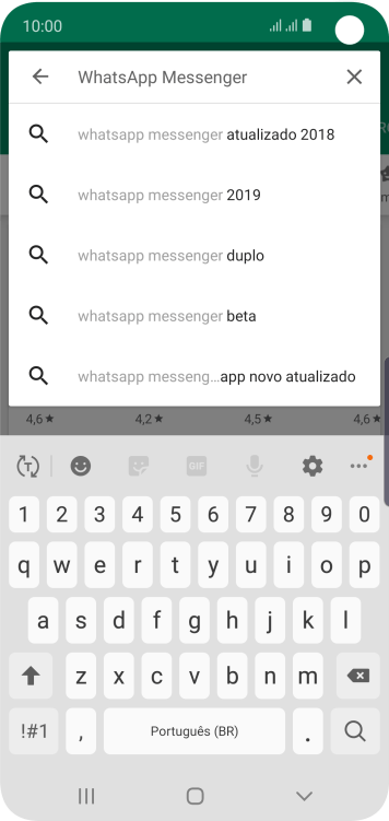 Digite WhatsApp Messenger, e pressione o ícone de busca. Digite WhatsApp Messenger, e pressione o ícone de busca.