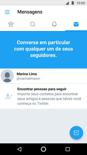 Pressione o ícone de nova mensagem. Pressione o ícone de nova mensagem.
