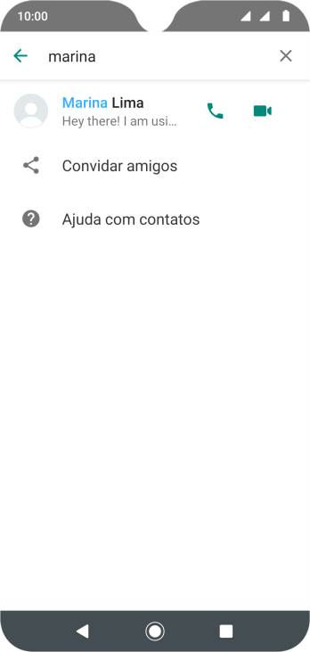 Pressione o ícone de chamada de voz para realizar uma chamada de voz para o contato. Pressione o ícone de chamada de voz para realizar uma chamada de voz para o contato.