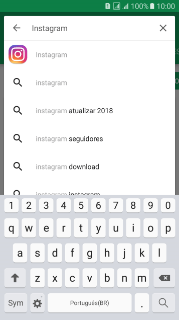 Digite Instagram, e pressione o ícone de busca. Digite Instagram, e pressione o ícone de busca.