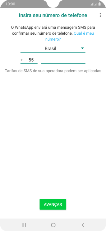 Pressione AVANÇAR. Aguarde até que o celular receba uma SMS para confirmar seu número de telefone. Pressione AVANÇAR. Aguarde até que o celular receba uma SMS para confirmar seu número de telefone.