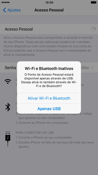 Pressione Ativar Wi-Fi e Bluetooth. Pressione Ativar Wi-Fi e Bluetooth.