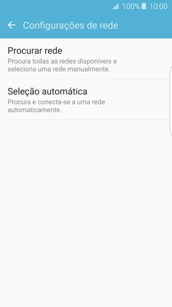 Se você quiser selecionar a rede automaticamente, deve pressionar Seleção automática. Se você quiser selecionar a rede automaticamente, deve pressionar Seleção automática.