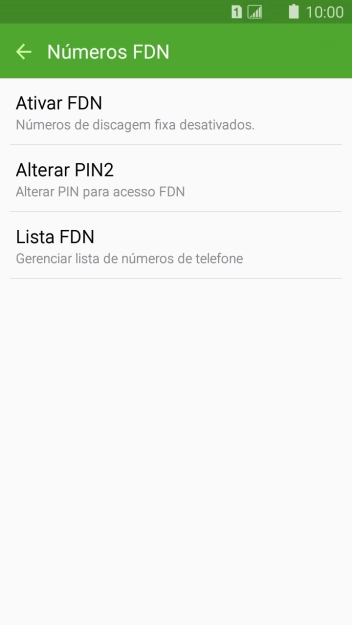 Pressione Ativar FDN para ativar a os números de discagem fixa. Pressione Ativar FDN para ativar a os números de discagem fixa.