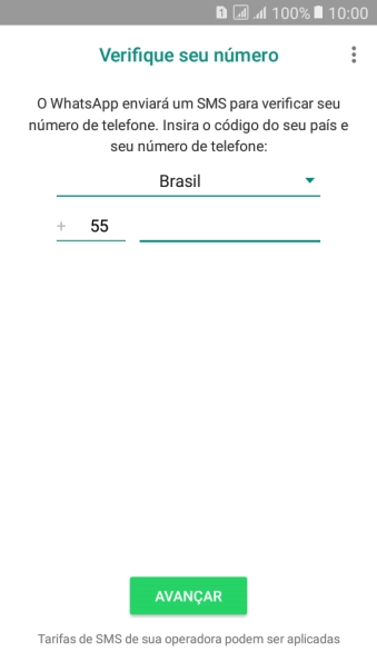 Pressione AVANÇAR. Aguarde até que o celular receba uma SMS para confirmar seu número de telefone. Pressione AVANÇAR. Aguarde até que o celular receba uma SMS para confirmar seu número de telefone.