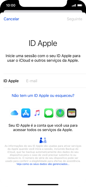 Se você não tiver um ID Apple, deve pressionar Não tem um ID Apple ou esqueceu?, e seguir as instruções da tela para instalá-lo. Se você não tiver um ID Apple, deve pressionar Não tem um ID Apple ou esqueceu?, e seguir as instruções da tela para instalá-lo.