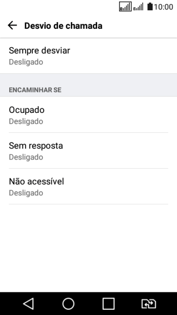 Pressione o tipo de encaminhamento desejado. Pressione o tipo de encaminhamento desejado.