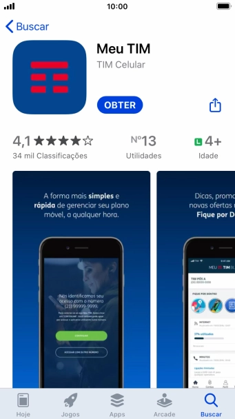 Pressione OBTER, e siga as indicações da tela para instalar o app. Pressione OBTER, e siga as indicações da tela para instalar o app.