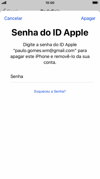 Digite a senha do seu ID Apple e e pressione Apagar. Aguarde um instante, enquanto o celular restaura as configurações padrão. Siga as indicações da tela para configurar o celular, e deixá-lo pronto para o uso. Digite a senha do seu ID Apple e e pressione Apagar. Aguarde um instante, enquanto o celular restaura as configurações padrão. Siga as indicações da tela para configurar o celular, e deixá-lo pronto para o uso.