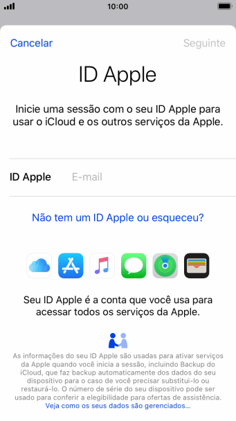 Se você não tiver um ID Apple, deve pressionar Não tem um ID Apple ou esqueceu?, e seguir as instruções da tela para instalá-lo. Se você não tiver um ID Apple, deve pressionar Não tem um ID Apple ou esqueceu?, e seguir as instruções da tela para instalá-lo.