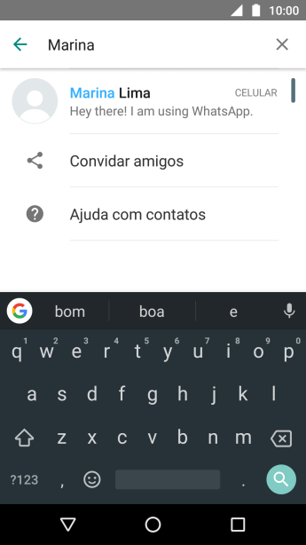 Pressione o contato desejado. Pressione o contato desejado.