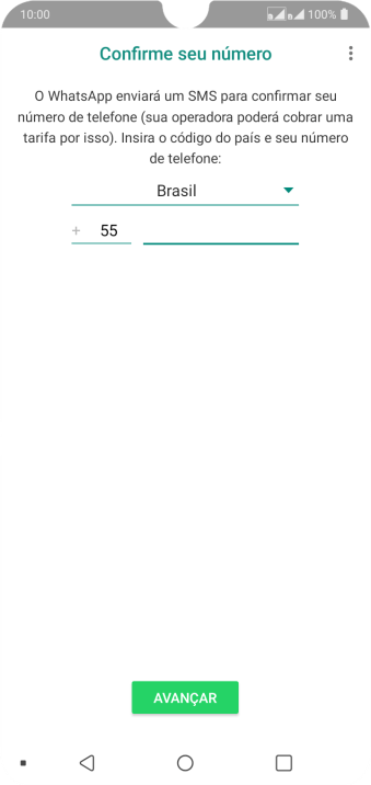 Pressione AVANÇAR. Aguarde até que o celular receba uma SMS para confirmar seu número de telefone. Pressione AVANÇAR. Aguarde até que o celular receba uma SMS para confirmar seu número de telefone.