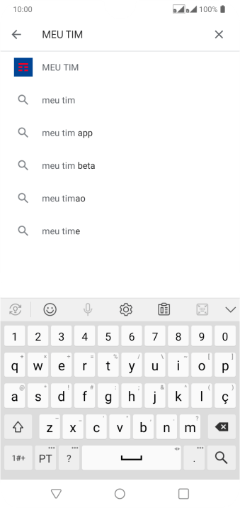 Digite Meu TIM e pressione o ícone de busca. Digite Meu TIM e pressione o ícone de busca.