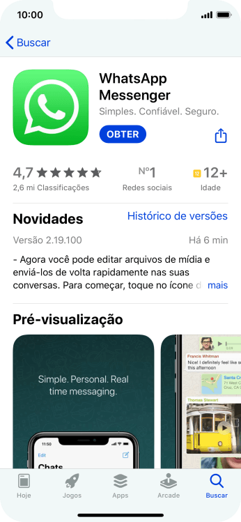 Pressione OBTER, e siga as indicações da tela para instalar o app. Pressione OBTER, e siga as indicações da tela para instalar o app.
