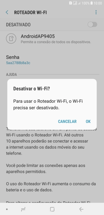 Se o Wi-Fi estiver ativado você deve pressionar OK. Se o Wi-Fi estiver ativado você deve pressionar OK.
