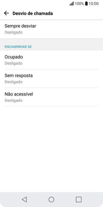 Pressione o tipo de encaminhamento desejado. Pressione o tipo de encaminhamento desejado.