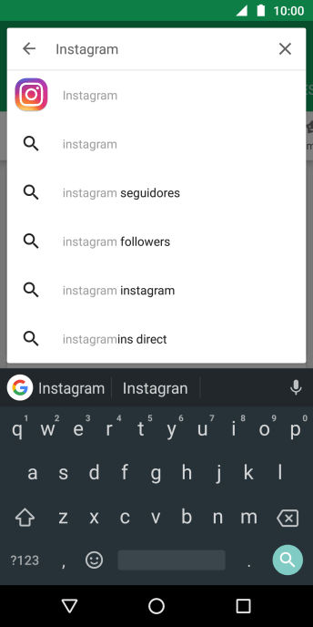 Digite Instagram, e pressione o ícone de busca. Digite Instagram, e pressione o ícone de busca.