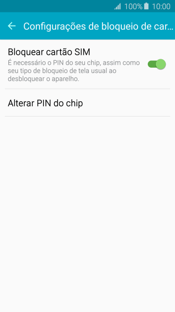 Pressione Bloquear cartão SIM para ativar ou desativar a função. Pressione Bloquear cartão SIM para ativar ou desativar a função.
