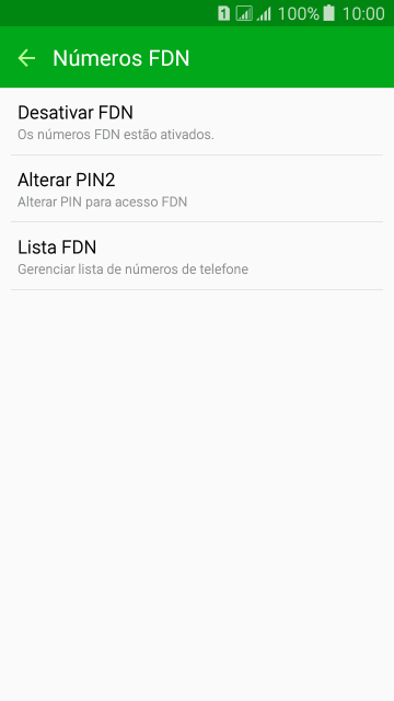 Pressione Desativar FDN para ativar a os números de discagem fixa. Pressione Desativar FDN para ativar a os números de discagem fixa.