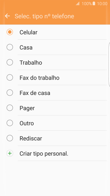Pressione o tipo de número desejado. Pressione o tipo de número desejado.