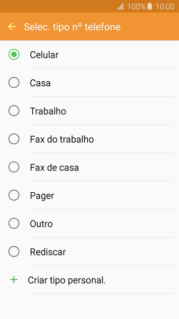 Pressione o tipo de número desejado. Pressione o tipo de número desejado.