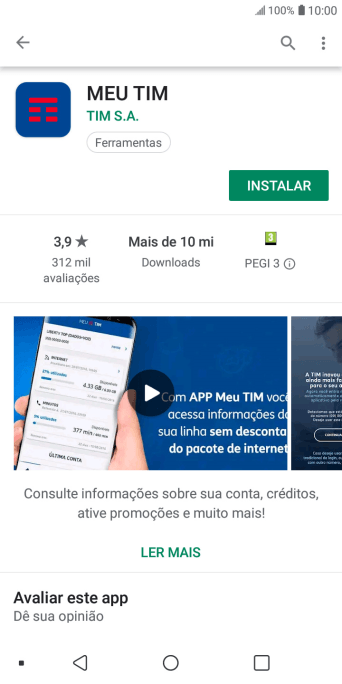 Pressione INSTALAR, e siga as indicações da tela para instalar o app. Pressione INSTALAR, e siga as indicações da tela para instalar o app.