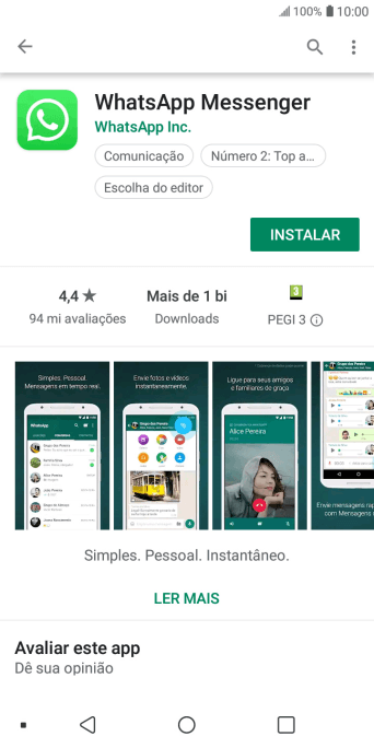 Pressione INSTALAR, e siga as indicações da tela para instalar o app. Pressione INSTALAR, e siga as indicações da tela para instalar o app.