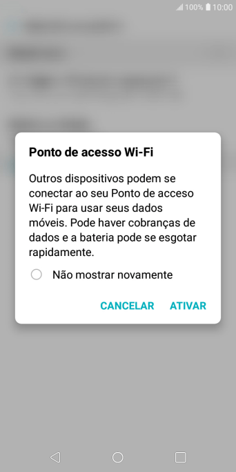 Se o Wi-Fi estiver ativado você deve pressionar ATIVAR. Se o Wi-Fi estiver ativado você deve pressionar ATIVAR.